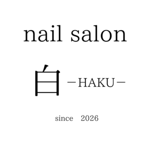 nail salon 白－ＨＡＫＵ－　オープンいたしました！